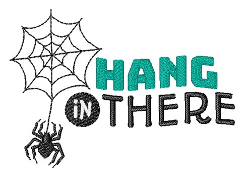 Hang In There Machine Embroidery Design