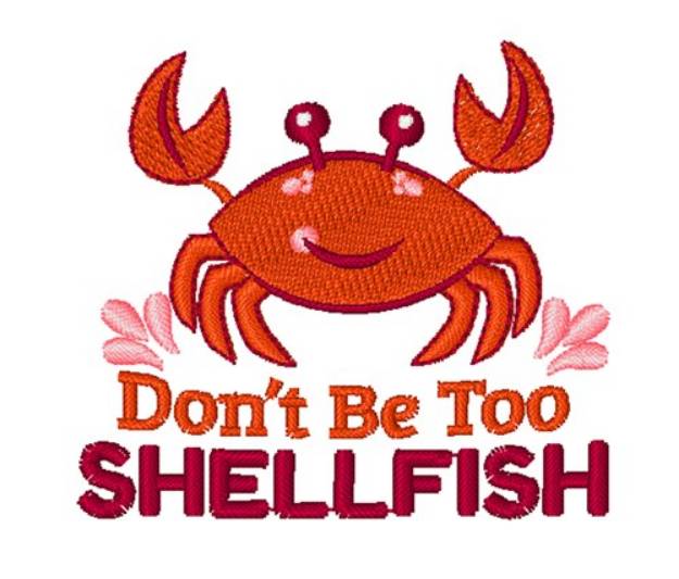 Picture of Too Shellfish Machine Embroidery Design