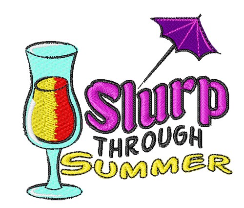 Slurp Through Summer Machine Embroidery Design