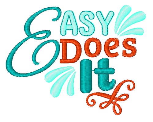 Easy Does It Machine Embroidery Design