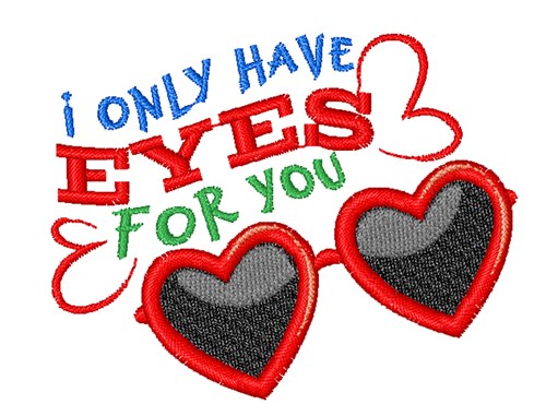 Eyes For You Machine Embroidery Design