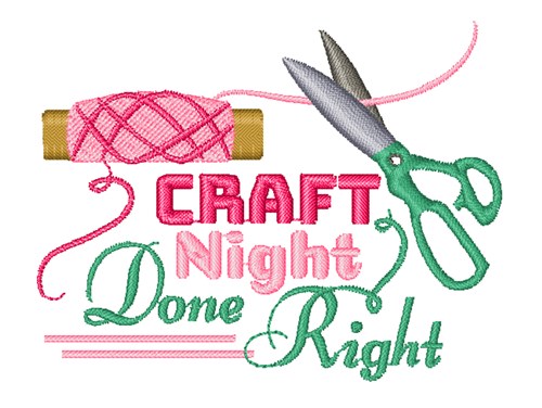 Craft Night Machine Embroidery Design