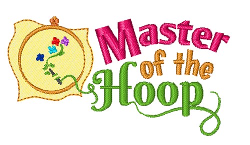 Master Of The Hoop Machine Embroidery Design