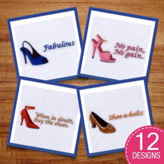 Picture of Shoe Sayings Design Pack Embroidery Design Pack