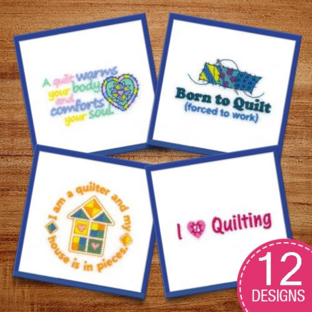 Picture of Quilting Sayings Embroidery Design Pack