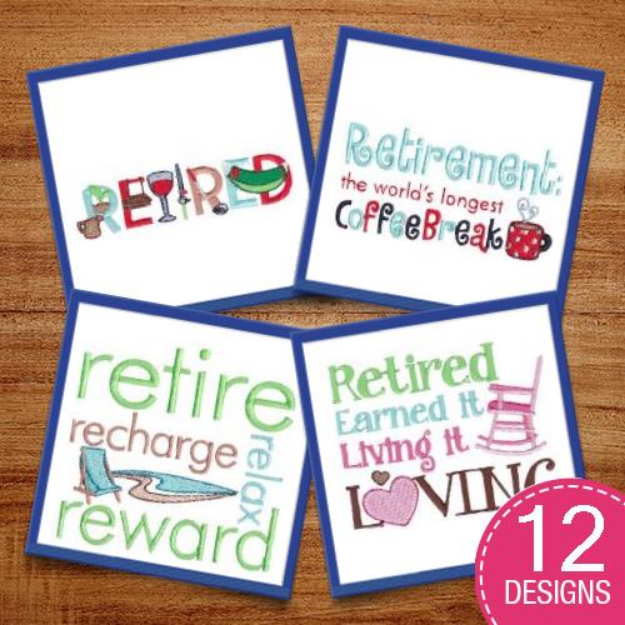 Picture of Retirement Sentiments Embroidery Design Pack