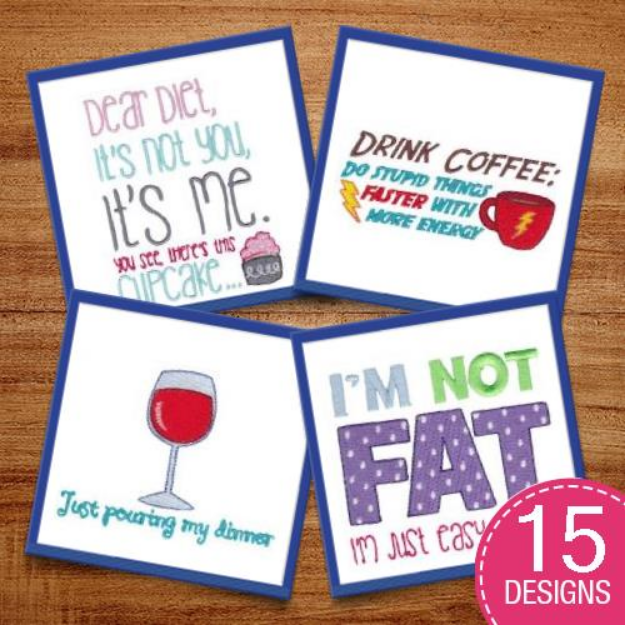 Picture of Diet Sentiments Embroidery Design Pack