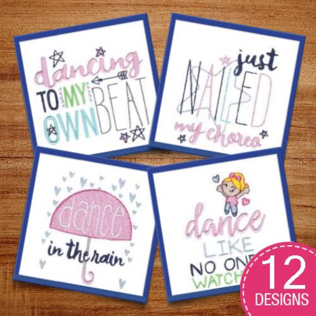 Picture of Dance Sentiments Embroidery Design Pack