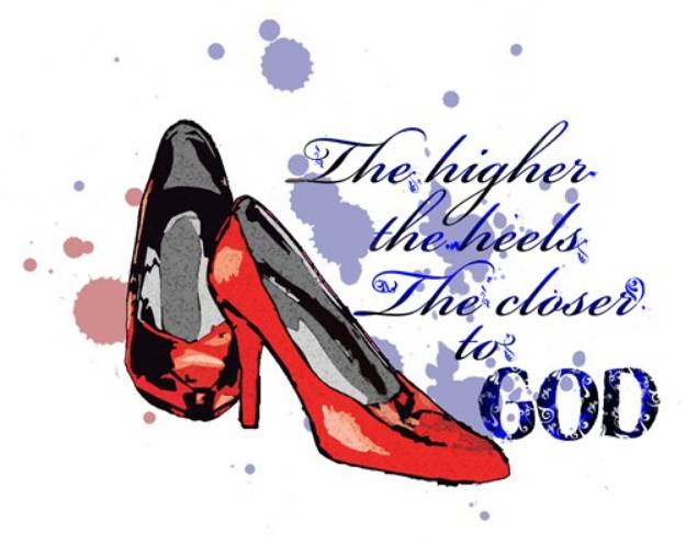 Picture of The Higher The Heels... SVG File