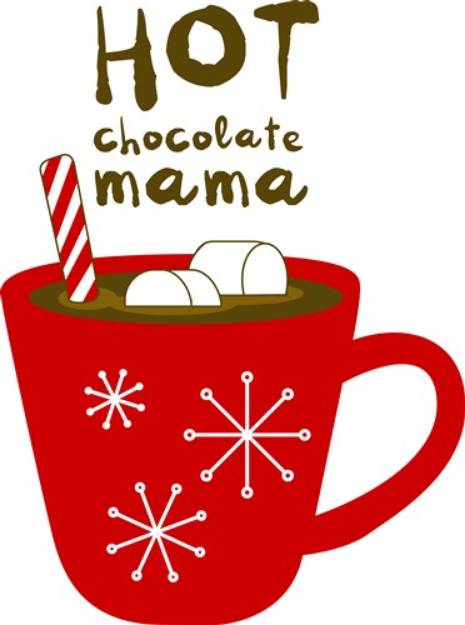 Picture of Hot Chocolate Mama SVG File