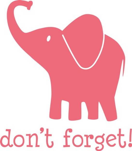 Picture of Pink Elephant Dont Forget SVG File