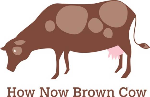 Picture of How Now Brown Cow SVG File