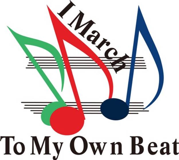 Picture of I March to My Own Beat SVG File