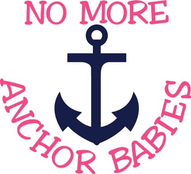 Picture of Anchor Babies SVG File