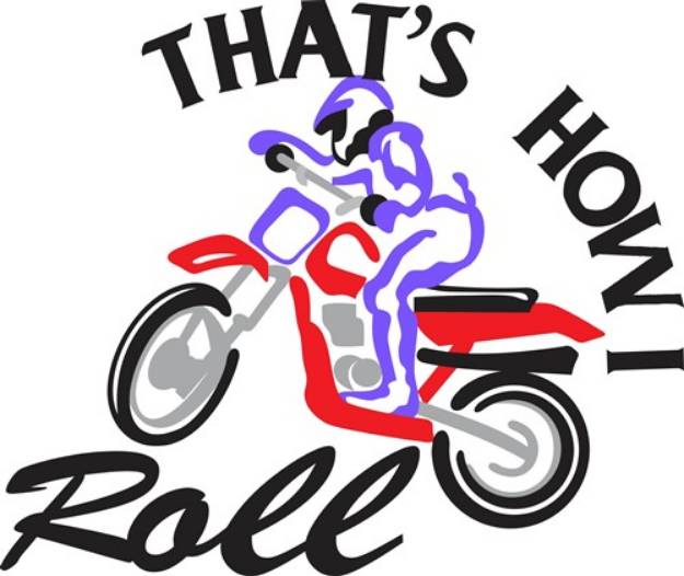 Picture of Thats How I Roll SVG File