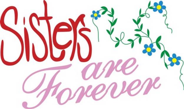Picture of Sisters are Forever SVG File