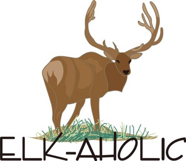 Picture of Elk-aholic SVG File