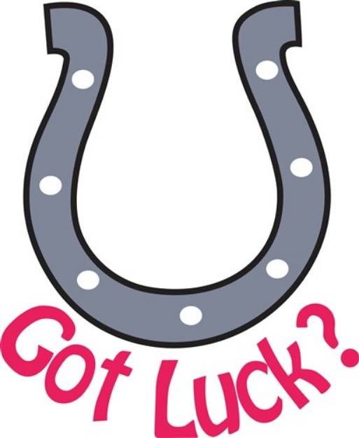 Picture of Got Luck? SVG File