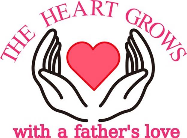 Picture of The Heart Grows/Father SVG File