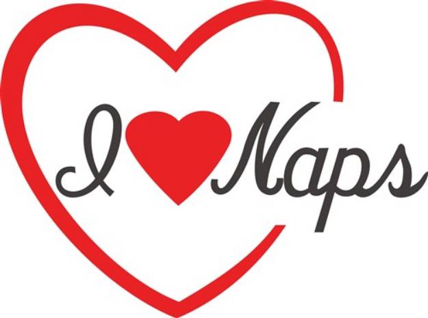 Picture of I Love Naps SVG File