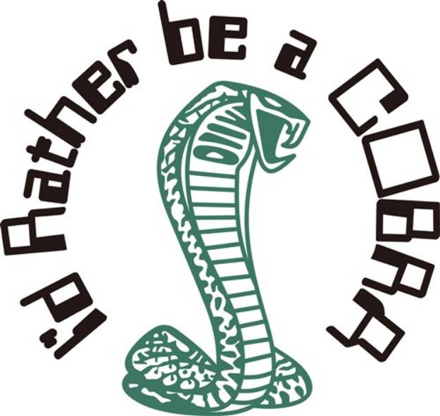 Picture of Id Rather Be a Cobra SVG File