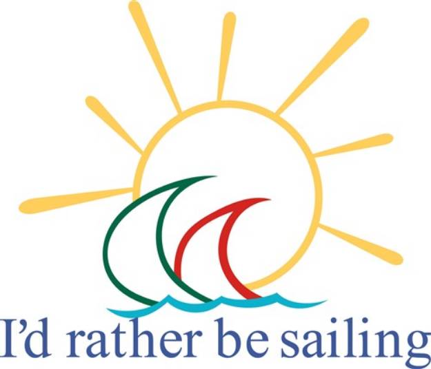 Picture of Id Rather Be Sailing SVG File