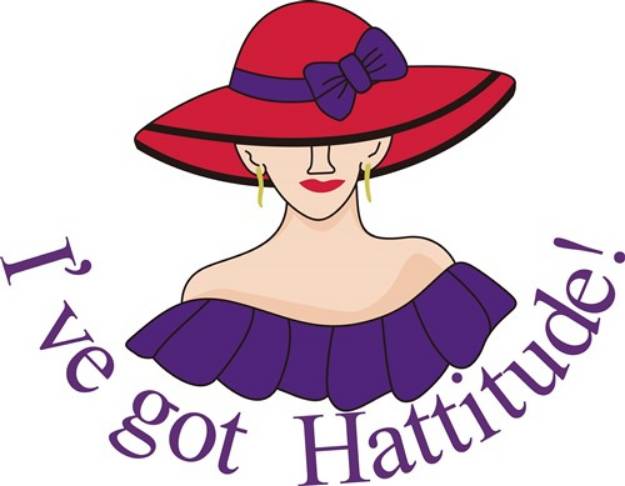 Picture of Ive Got Hattitude! SVG File