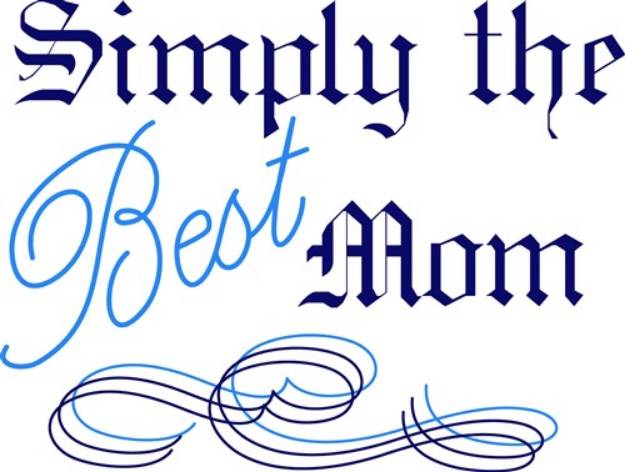 Picture of Best Mom SVG File