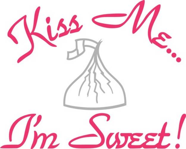 Picture of Kiss Me, Im Sweet! SVG File
