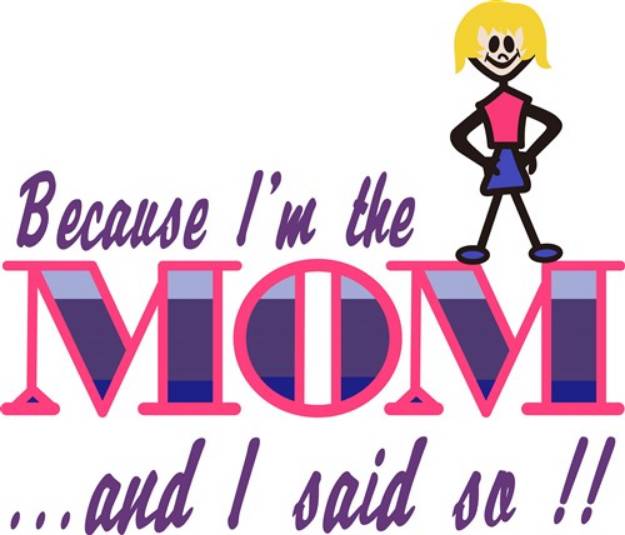Picture of Im the mom SVG File