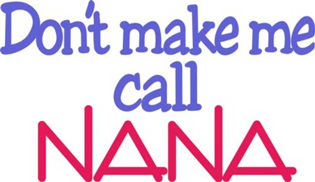 Picture of Call Nana SVG File