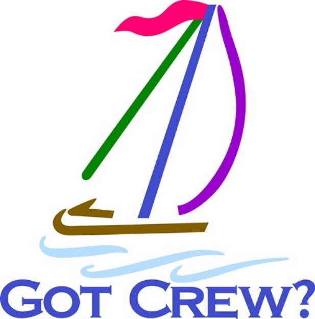 Picture of Got Crew? SVG File
