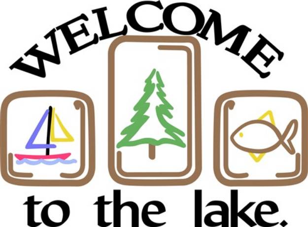 Picture of Welcome To The Lake SVG File