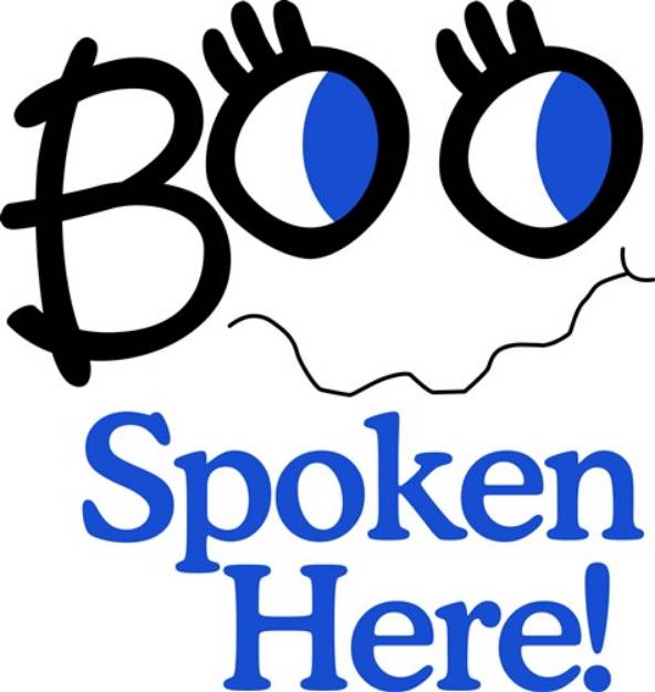 Picture of Boo Spoken Here! SVG File