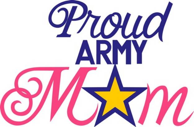Picture of Proud Army Mom SVG File