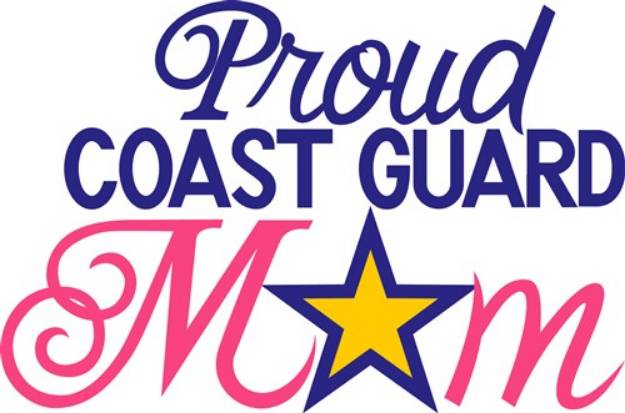 Picture of Proud Coast Guard Mom SVG File