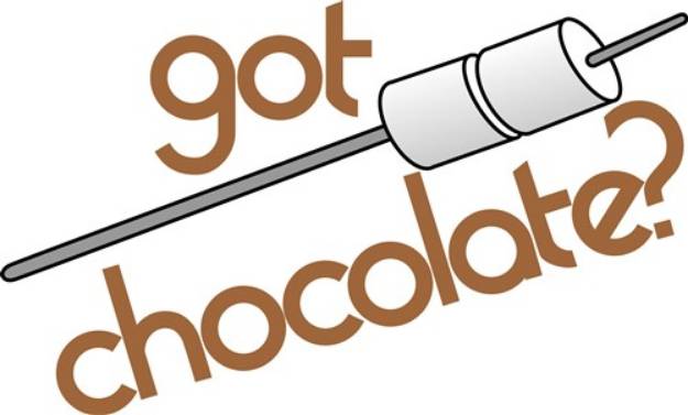 Picture of Got Chocolate? SVG File