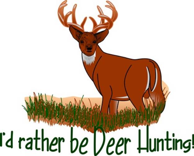 Picture of Rather Be Deer Hunting SVG File