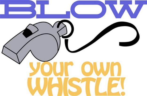 Picture of Blow Your Own Whistle SVG File