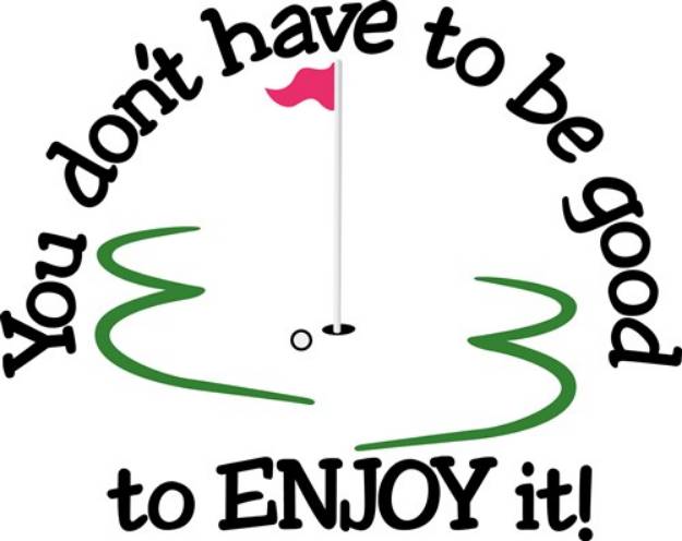 Picture of Enjoy It! SVG File