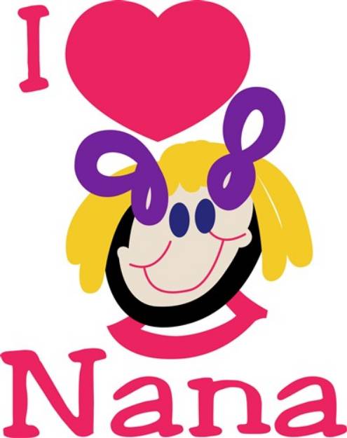 Picture of I Love Nana SVG File
