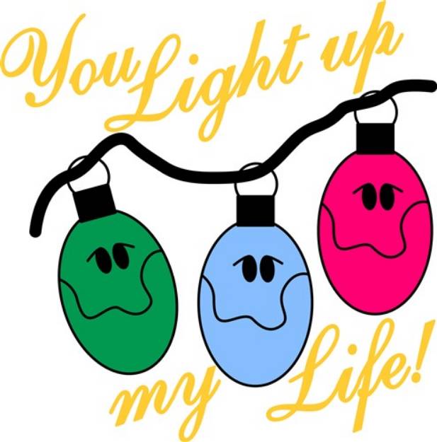 Picture of You Light Up My Life SVG File
