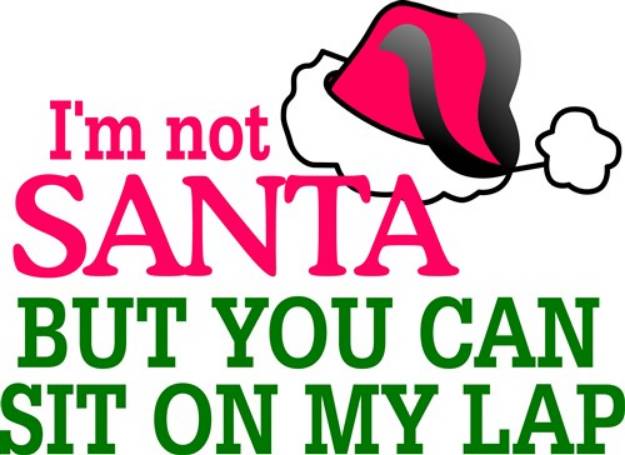 Picture of Im Not Santa SVG File