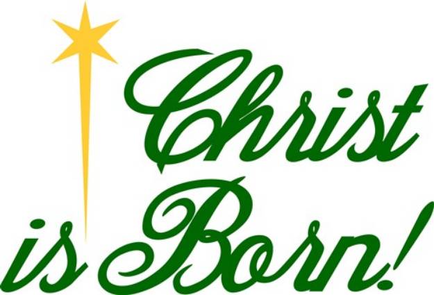 Picture of Christ Is Born SVG File