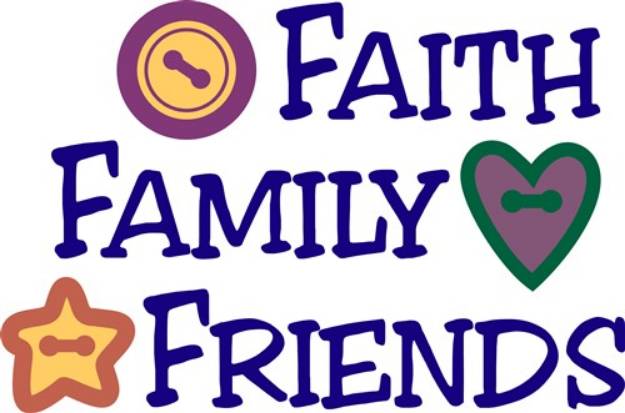 Picture of Faith Family Friends SVG File