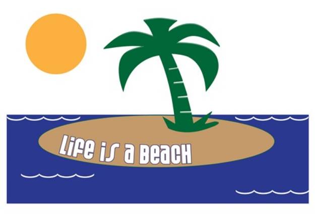 Picture of Life is a Beach SVG File