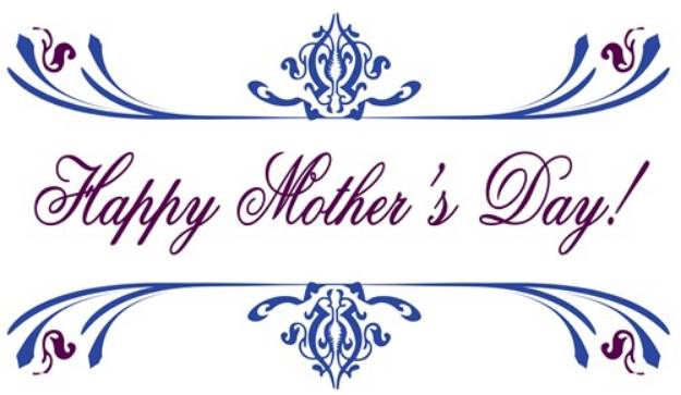 Picture of Happy Mothers Day! SVG File