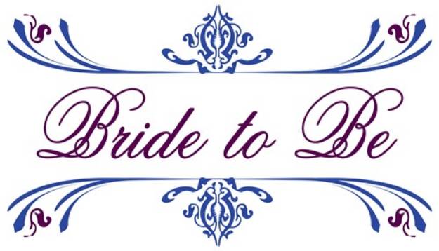 Picture of Bride To Be! SVG File