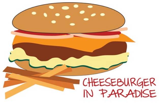 Picture of Cheeseburger In Paradise SVG File