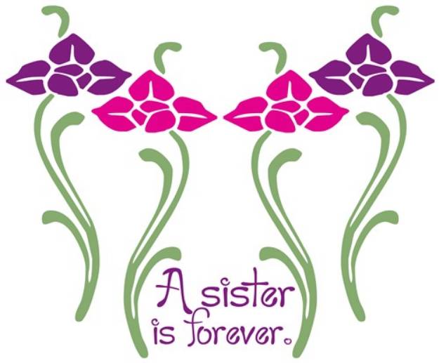 Picture of Sister Is Forever SVG File